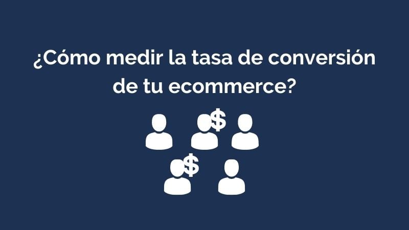 ¿Qué es la tasa de conversión?